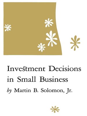 cover image of Investment Decisions in Small Business